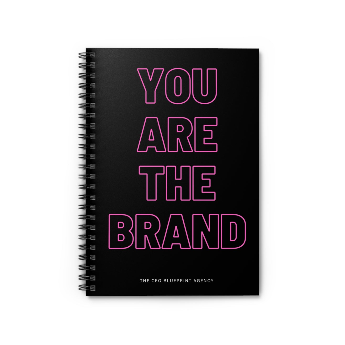 The CEO Blueprint Agency 'You Are The Brand' Spiral Notebook Journal (Ruled)