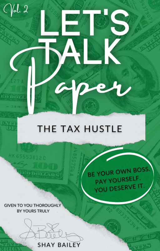 Let's Talk Paper: Tax Hustle Ebook